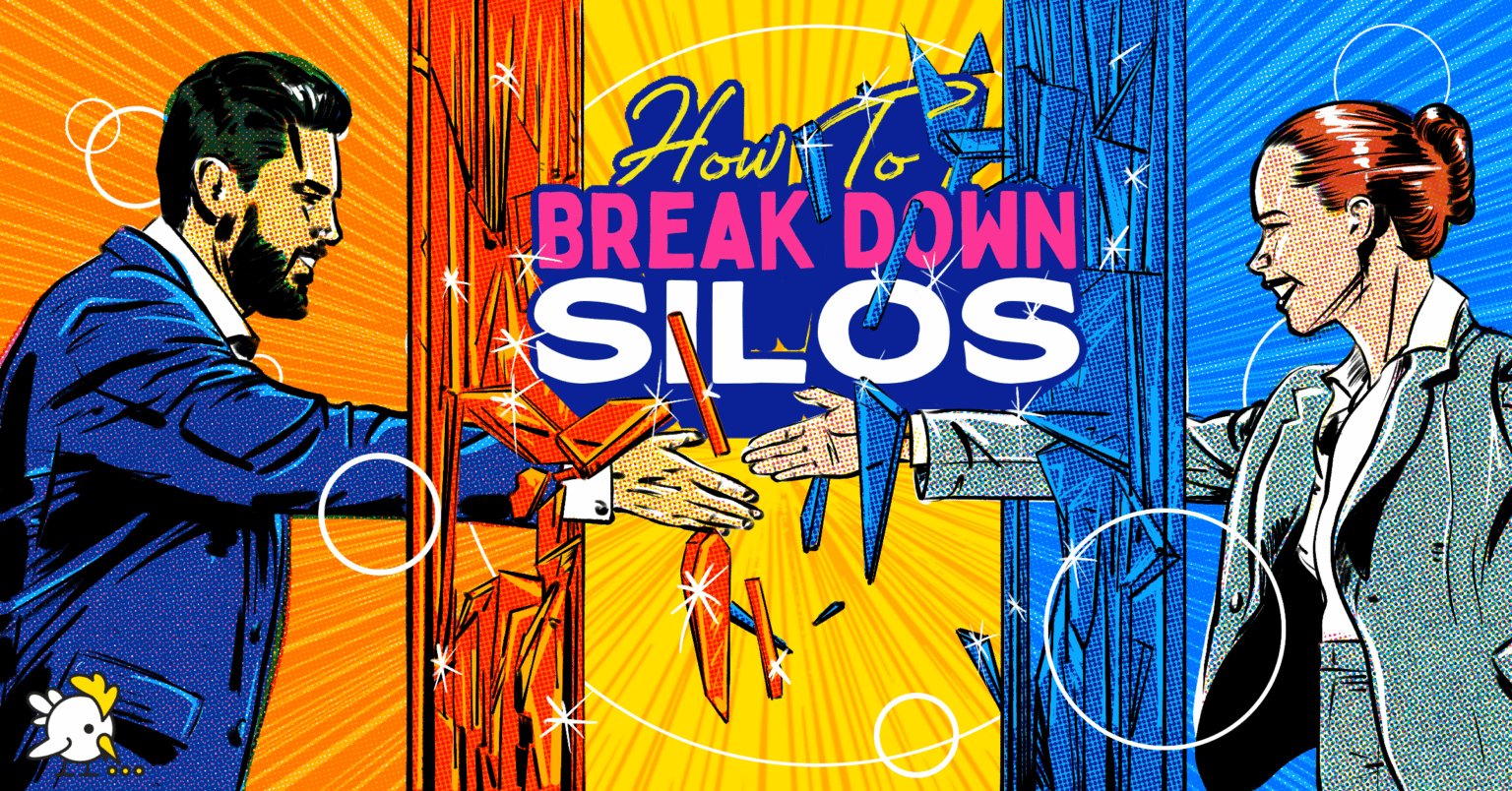 How to break down silos and spark collaboration in your business