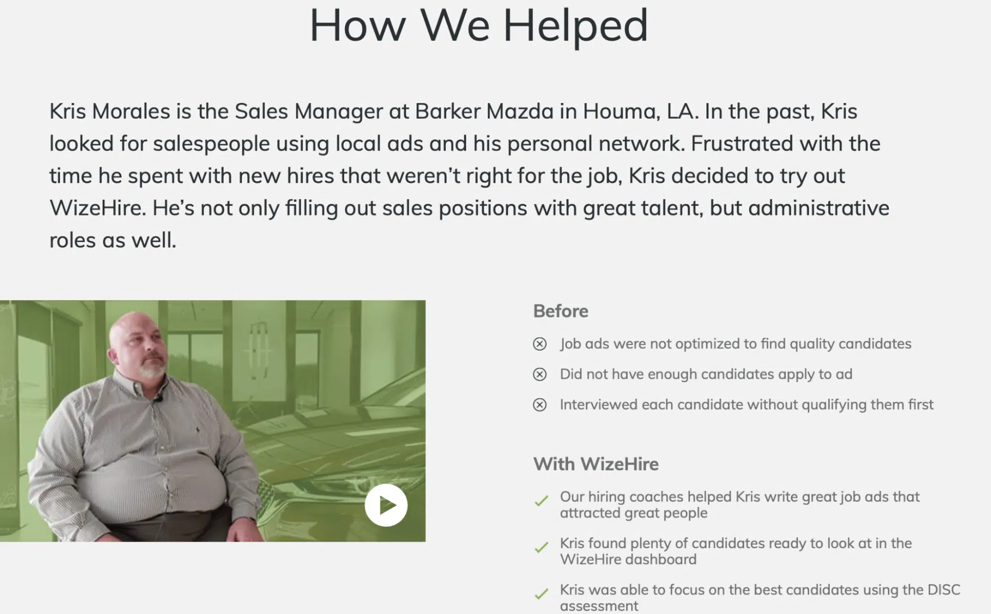 Wizehire Case Study — Barker Mazda Overview