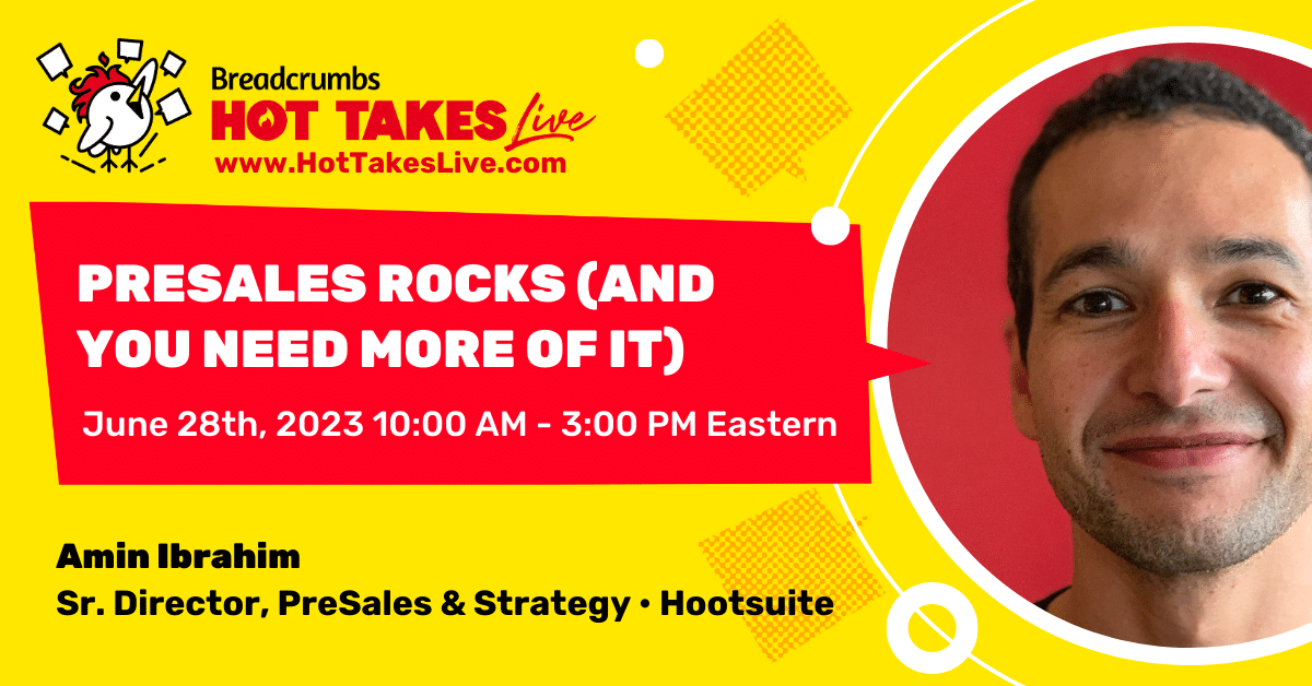 PreSales Rocks and You Need More of It with Amin Ibrahim