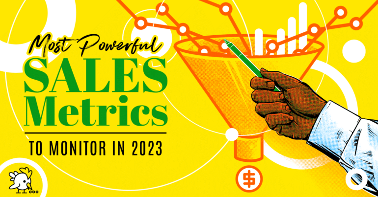 Sales Monitor Completion The 10 Most Powerful Sales Metrics to Monitor in 2023