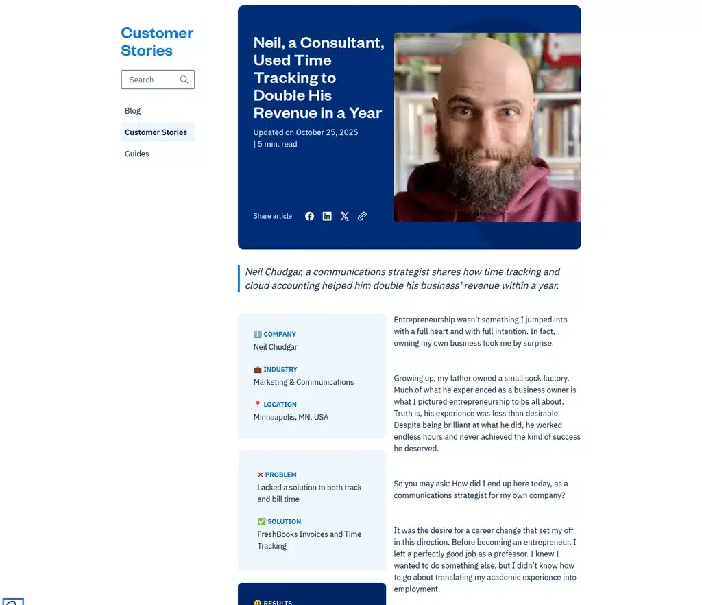 Case Study Examples: Freshbooks — Neil Chudgar Customer Story With Hero Photo, Company/Industry/Location Panel, And Problem/Solution Blocks